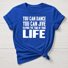 You Can Dance T-Shirt: Retro Music Graphic Tee