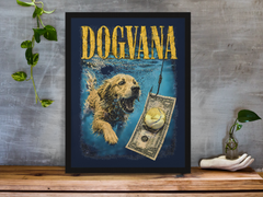 Dogvana Framed Print Wall Art: Music Parody Design - 2 Sizes A4 or A4