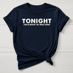 Music T-Shirt : Tonight I'm a Rock 'N' Roll Star Design, Gildan Softstyle