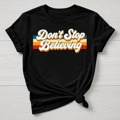 Music T-Shirt : Don't Stop Believing Design - Gildan Softstyle