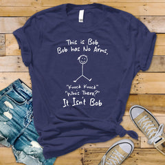 Funny T-Shirt - This is Bob Design on Premium Tee - Funny Graphic Tee with Tracked UK Postage