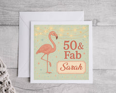 Personalised 50th Birthday Card: 50 & Fab Flamingo Design Fast UK Post