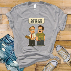 Movie Parody Shirt: You've Got Red on You - Fast Tracked Post