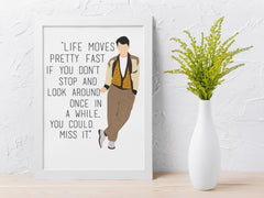 80s Movie Parody Framed Print - Life Moves Pretty Fast Design - Fast and Free UK Tracked Post.