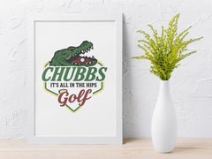 90's Movie Parody Framed Print - Chubbs Its All In The Hips Design - Fast and Free UK Tracked Post.