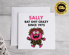 Customisable 50th Birthday Card for Women – Bat Shit Crazy Design with Custom Name