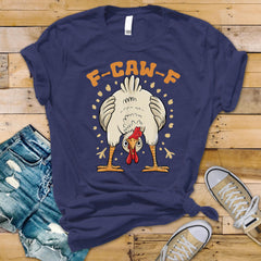 F-Caw-F T-Shirt - Funny upside down Chicken Unisex Graphic Tee: Tracked UK Shipping