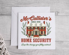 Funny Christmas Card - McCallister's Home Security - Filthy Animal Design - Fast UK Post