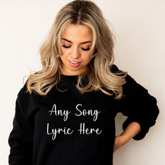 Custom Song Lyric Sweatshirt: Personalized Unisex Jumper