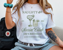 Personalised 40th Birthday T-Shirt - Naughty Forty Social Club Design - Custom Name
