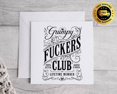 Personalised Rude Birthday Card: Grumpy Fuckers Club Design