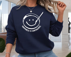 Happiness is Contagious Sweatshirt: Cult TV Curver Design, Gildan Heavyweight