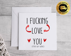 Rude Anniversary Card - I F*cking Love You! - Funny Card - Fast Postage