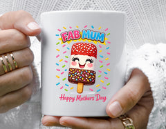 Mothers Day Mug - Fab Mum Design - Fast Tracked UK Post!