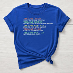 Music T-Shirt : Things We Can Do Design, Gildan Softstyle