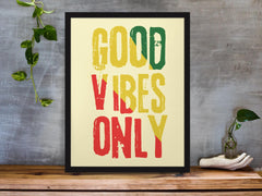 Framed Music Print Wall Art: Good Vibes Only Design - 2 Sizes A3 or A4