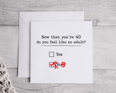 Funny 40th Birthday Card: Grown Up Design - Fast UK Postage