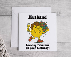 Husband Birthday Card - Looking Fab Design - Fast Free Postage