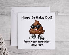 Funny Dad Birthday Card - Little Shit Design - Custom print inside