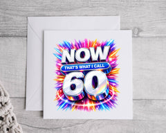 Personalised 60th Birthday Card: Now Thats What I Call Design - Fast UK Shipping