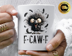 F-Caw-F Mug - Funny Black Crow Unisex Graphic Design - Free UK Tracked Postage