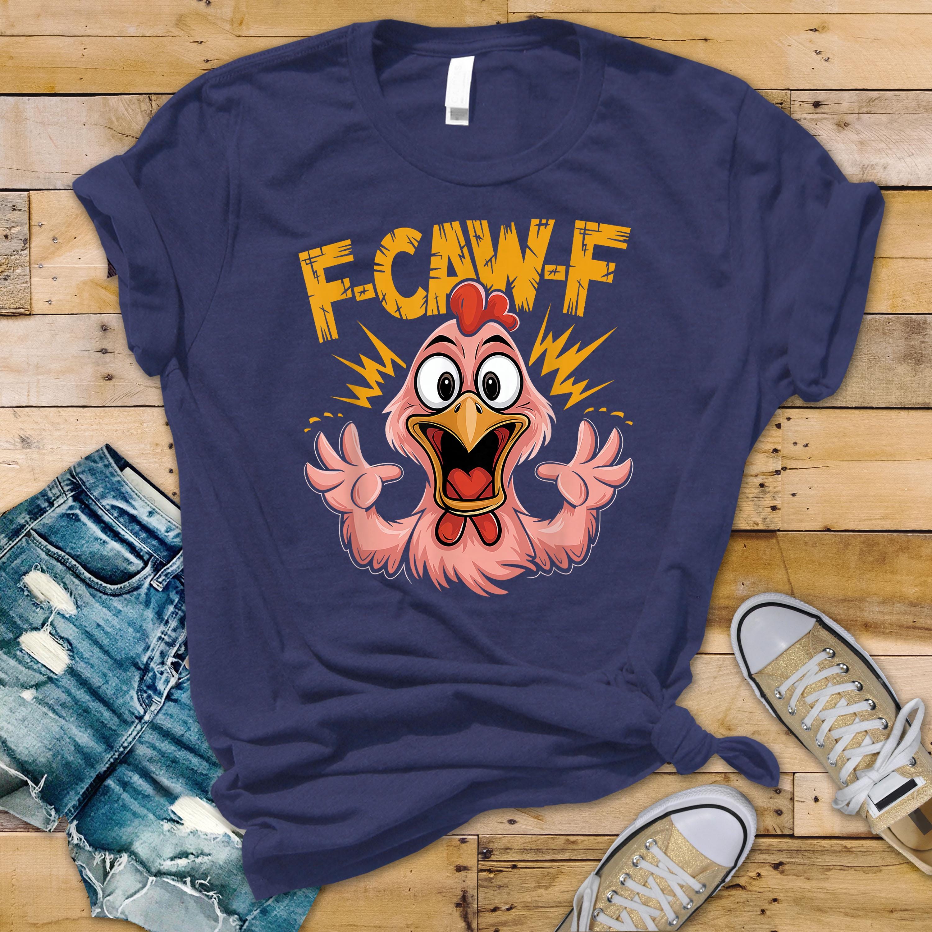 F-Caw-F T-Shirt - Funny Rooster Chicken Unisex Graphic Tee: Tracked UK Shipping