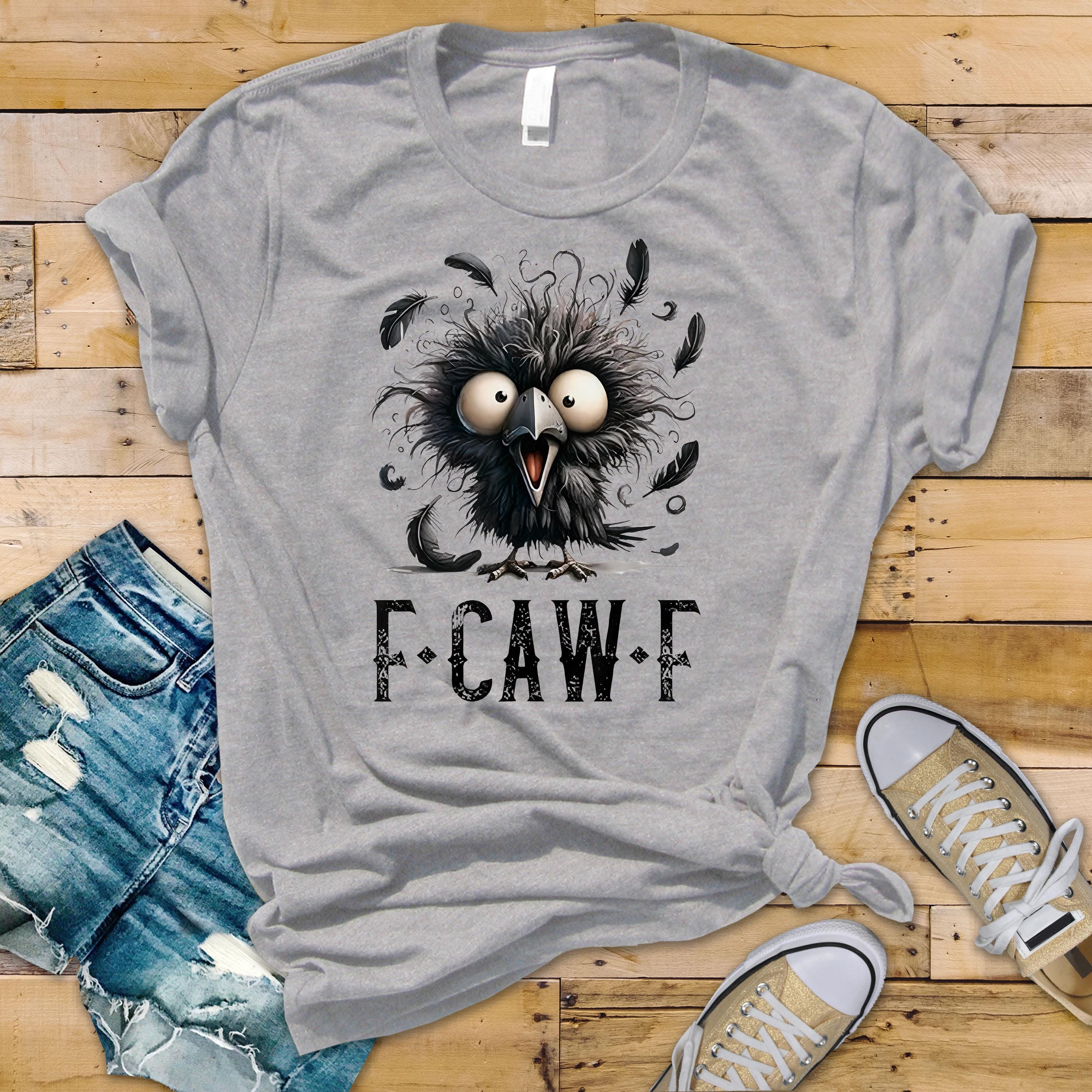 F-Caw-F Funny Black Crow Unisex Graphic Tee: Tracked UK Shipping