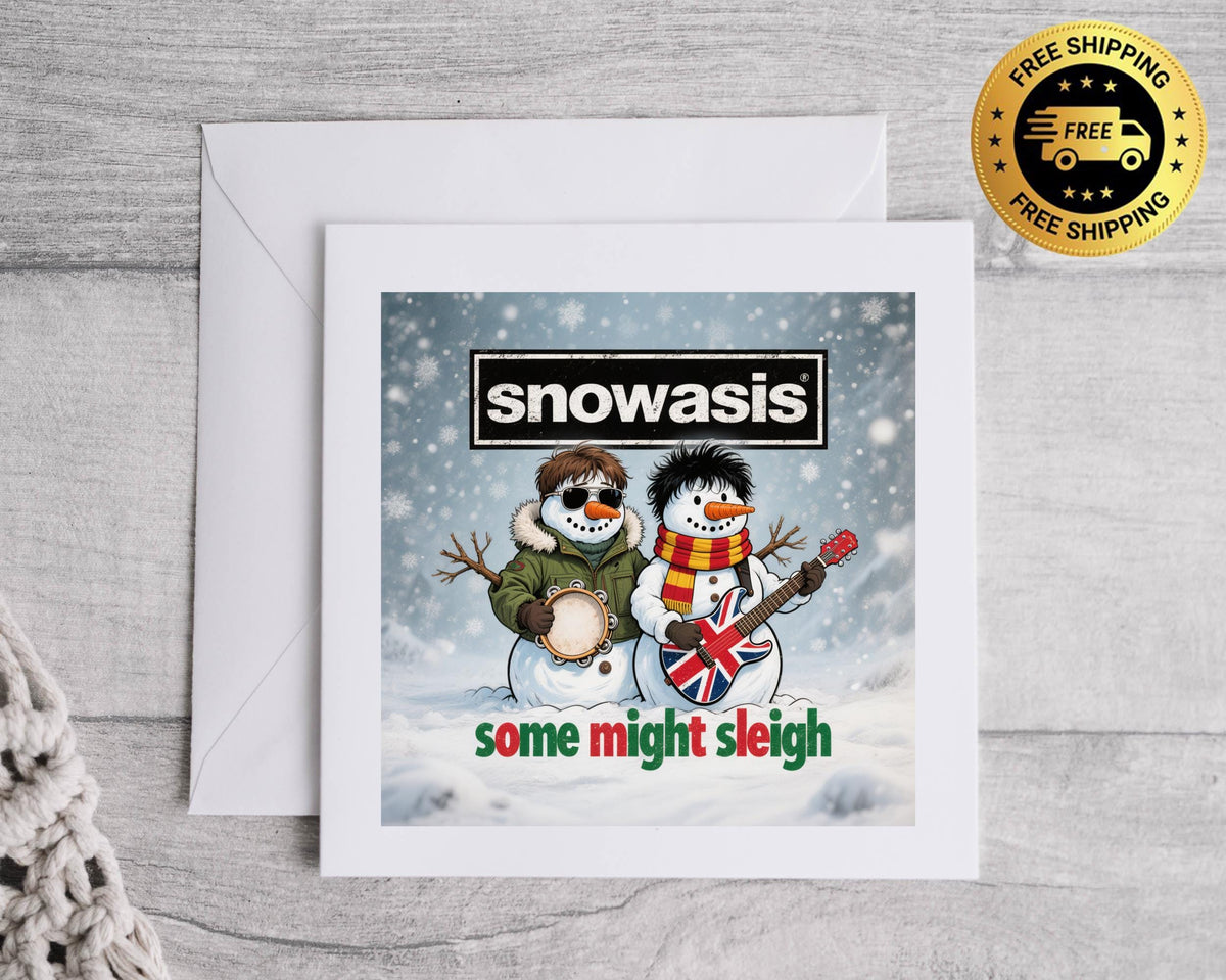 Funny Christmas Card - Snowasis - Snowing Some Might Sleigh - Fast UK Post