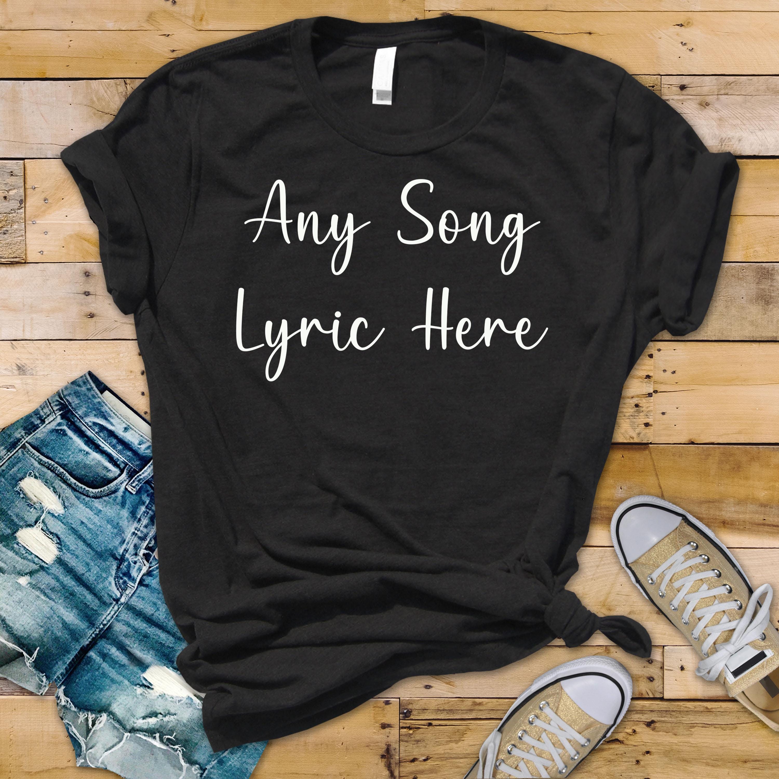 Personalized Song Lyric T-Shirt: Custom Unisex Cotton Tee