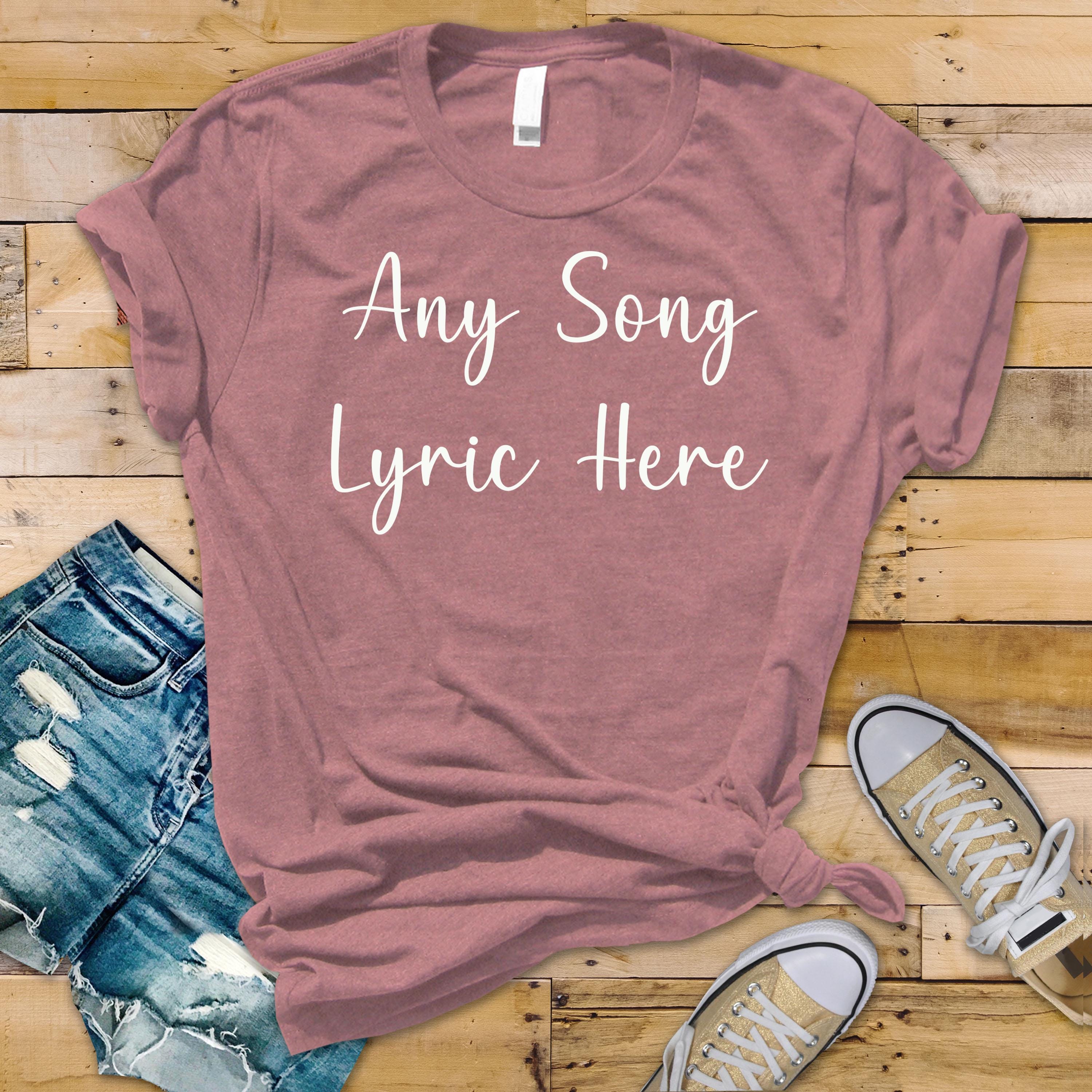 Personalized Song Lyric T-Shirt: Custom Unisex Cotton Tee