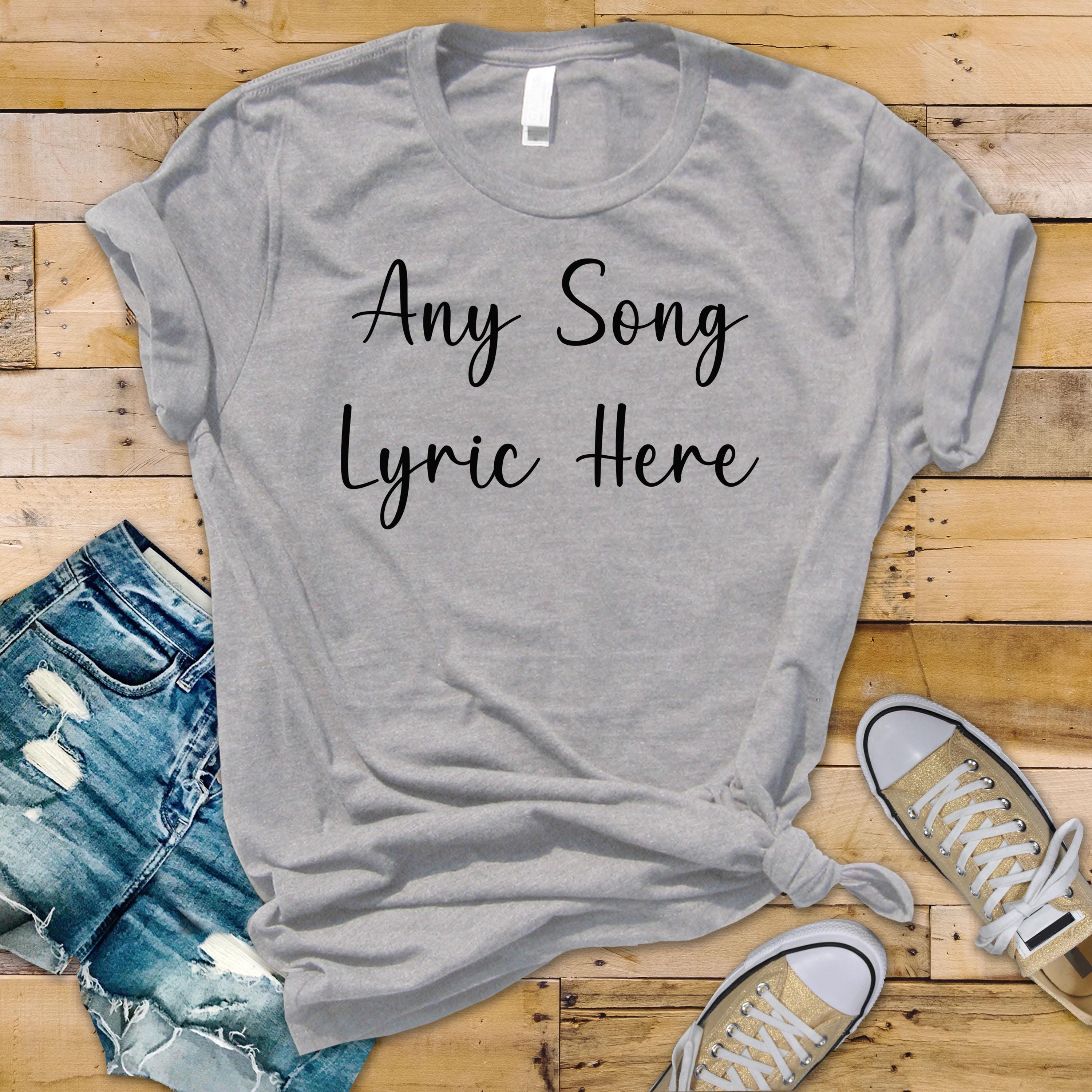 Personalized Song Lyric T-Shirt: Custom Unisex Cotton Tee