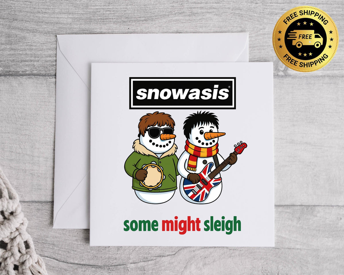 Funny Christmas Card - Snowasis - Some Might Sleigh - Fast UK Post