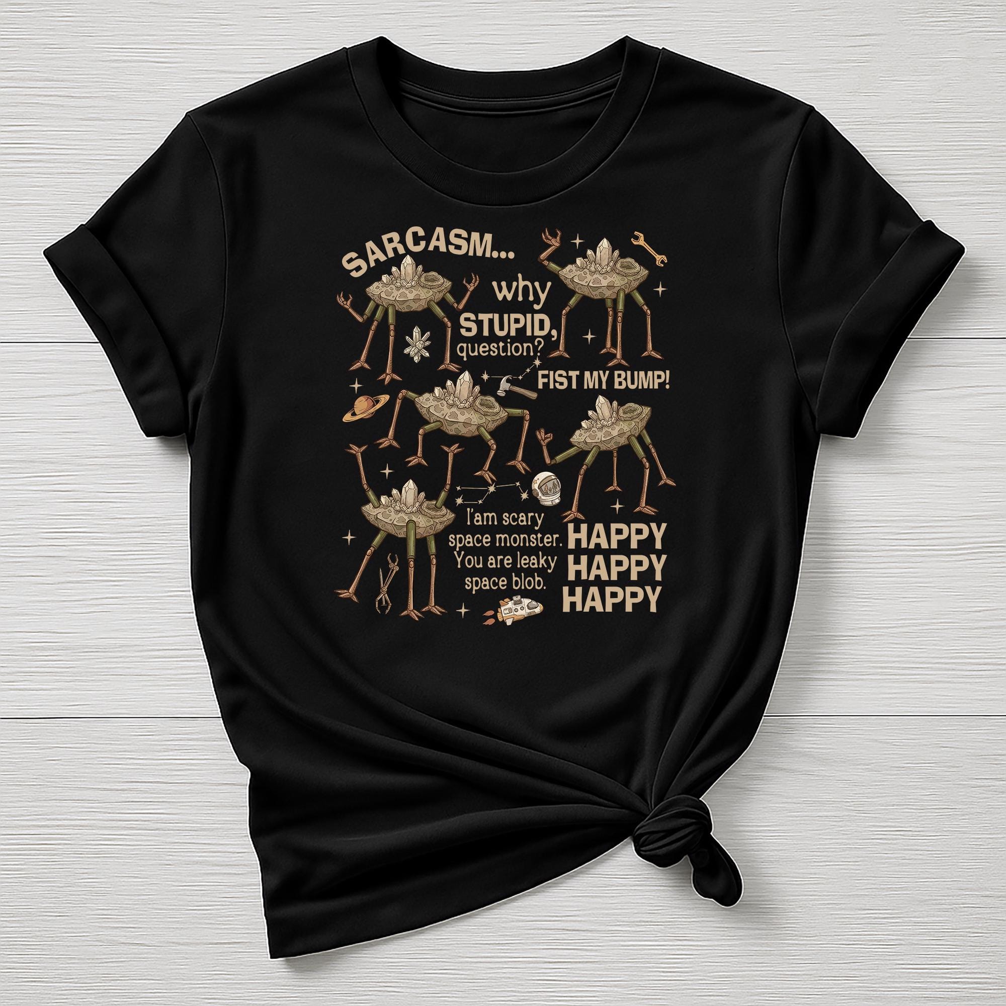 Dr Grace Movie Parody T-Shirt : Sarcasm Why Stupid Design, Gildan Softstyle