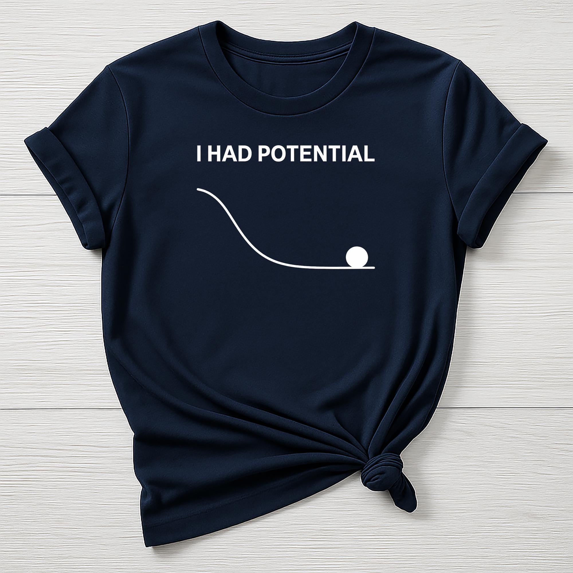 Dr Grace Movie Parody T-Shirt : I Had Potential  Design, Gildan Softstyle