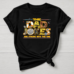 Fathers Day T-Shirt : Dad Jokes are Strong Design, Gildan Softstyle