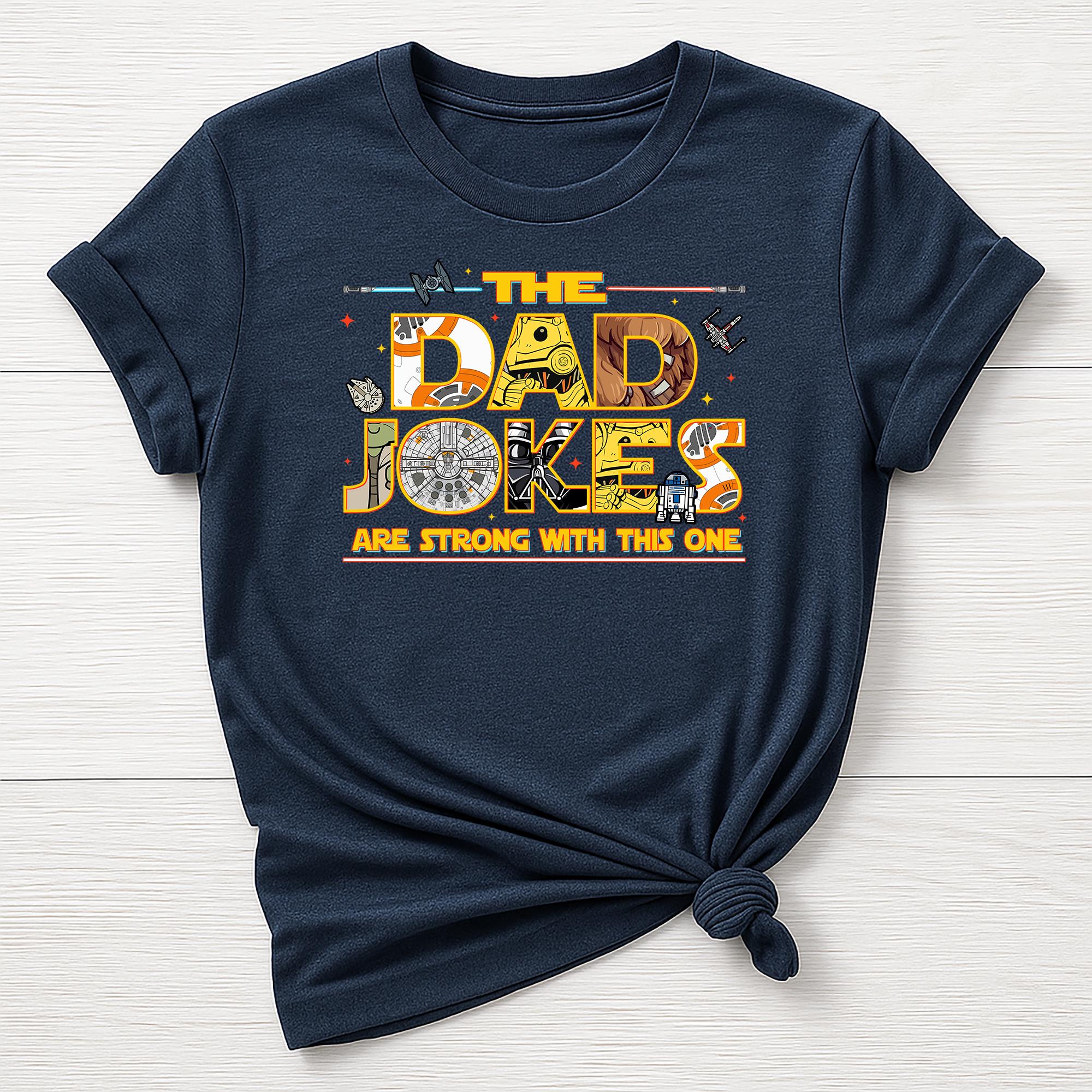 Fathers Day T-Shirt : Dad Jokes are Strong Design, Gildan Softstyle