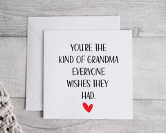 Grandma Birthday Card - You're the Kind Design