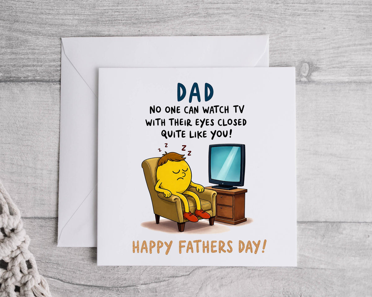 Fathers Day Card - TV Eyes Closed Design