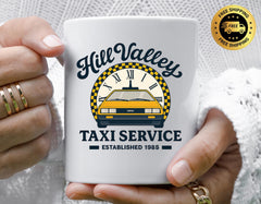 80s Movie Parody Mug - Hill Valley Taxi Service Est 1985  Design, Funny Graphic Coffee Cup with Free Tracked UK Postage