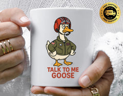 80s Movie Parody Mug - Talk to me Goose Design - Funny Graphic Coffee Cup with Tracked UK Postage
