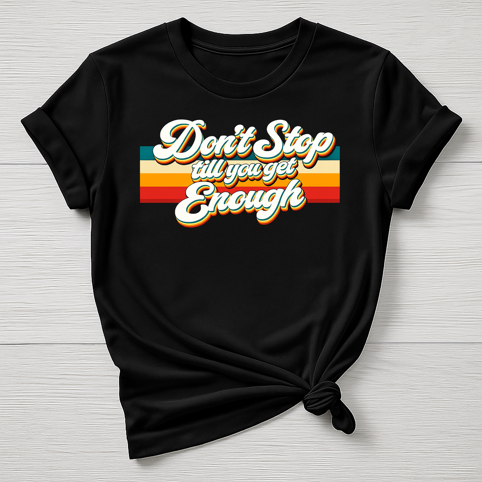 Music T-Shirt : Don't Stop  Till You Get Enough Design - Gildan Softstyle