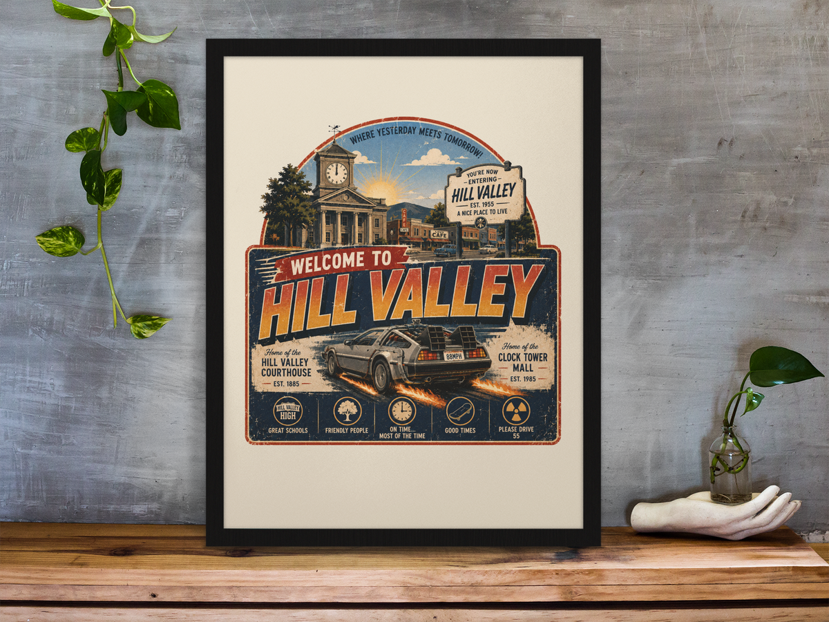 Welcome to Hill Valley Framed Print Wall Art: Parody Design - 2 Sizes A4 or A4