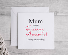 Rude Mothers Day Card - F*cking Awesome Design - Fast Postage