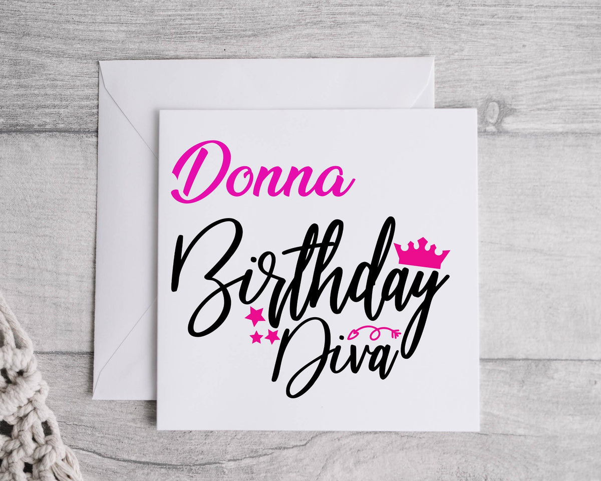 Personalised Birthday Diva Card: Custom Name, Ladies Birthday Fast UK Post