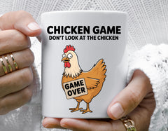 Chicken Game Mug - Don't Look at the Chicken Design - Fast Free Tracked UK Post!