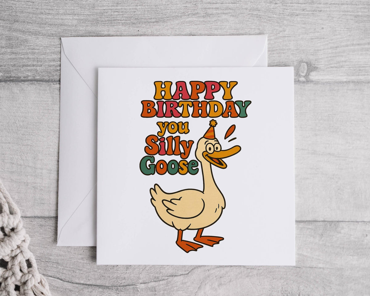 Silly Goose Birthday Card: Humorous Handmade Greeting Fast UK Post
