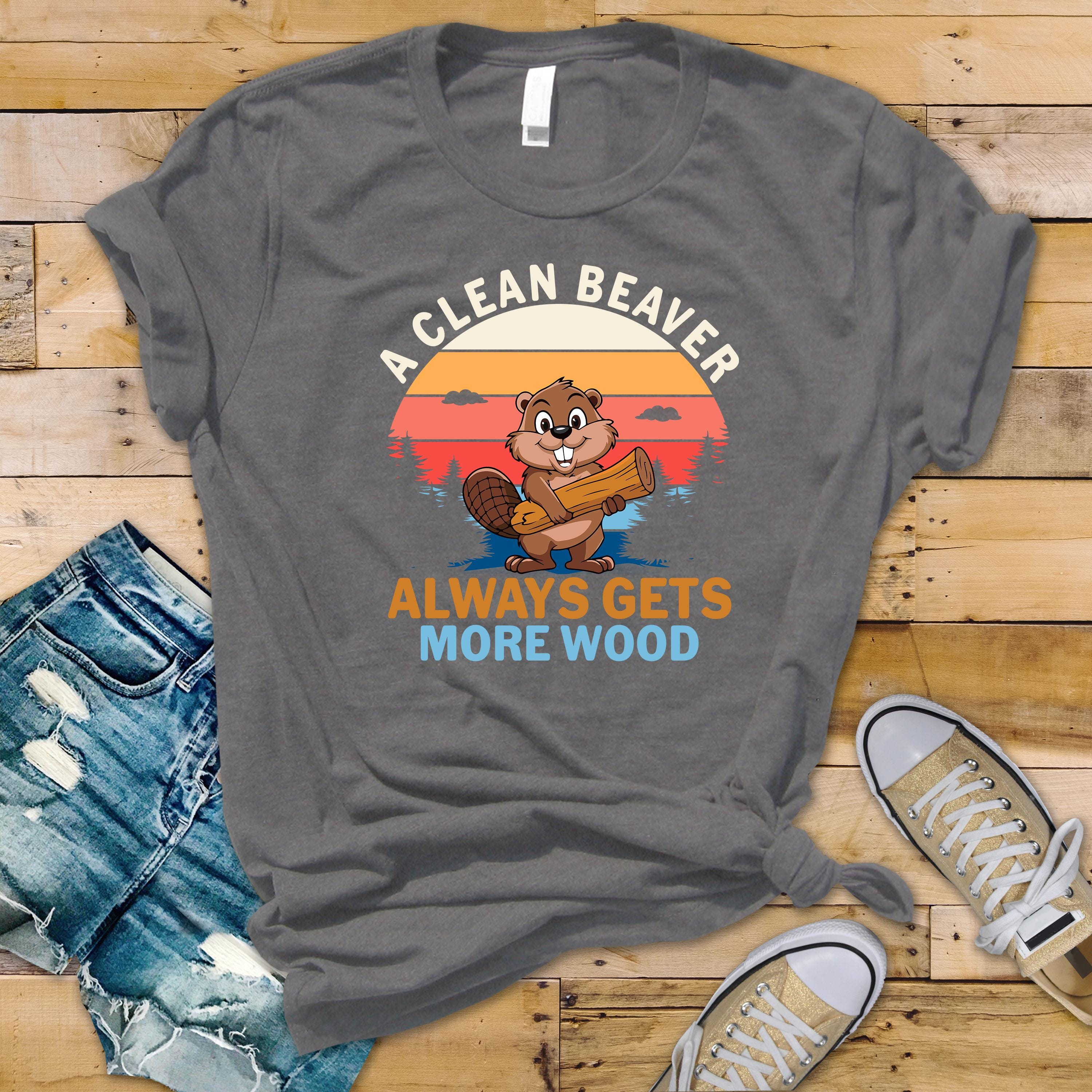 Funny Beaver Graphic Shirt: A Clean Beaver Gets More Wood - Softstyle Tee