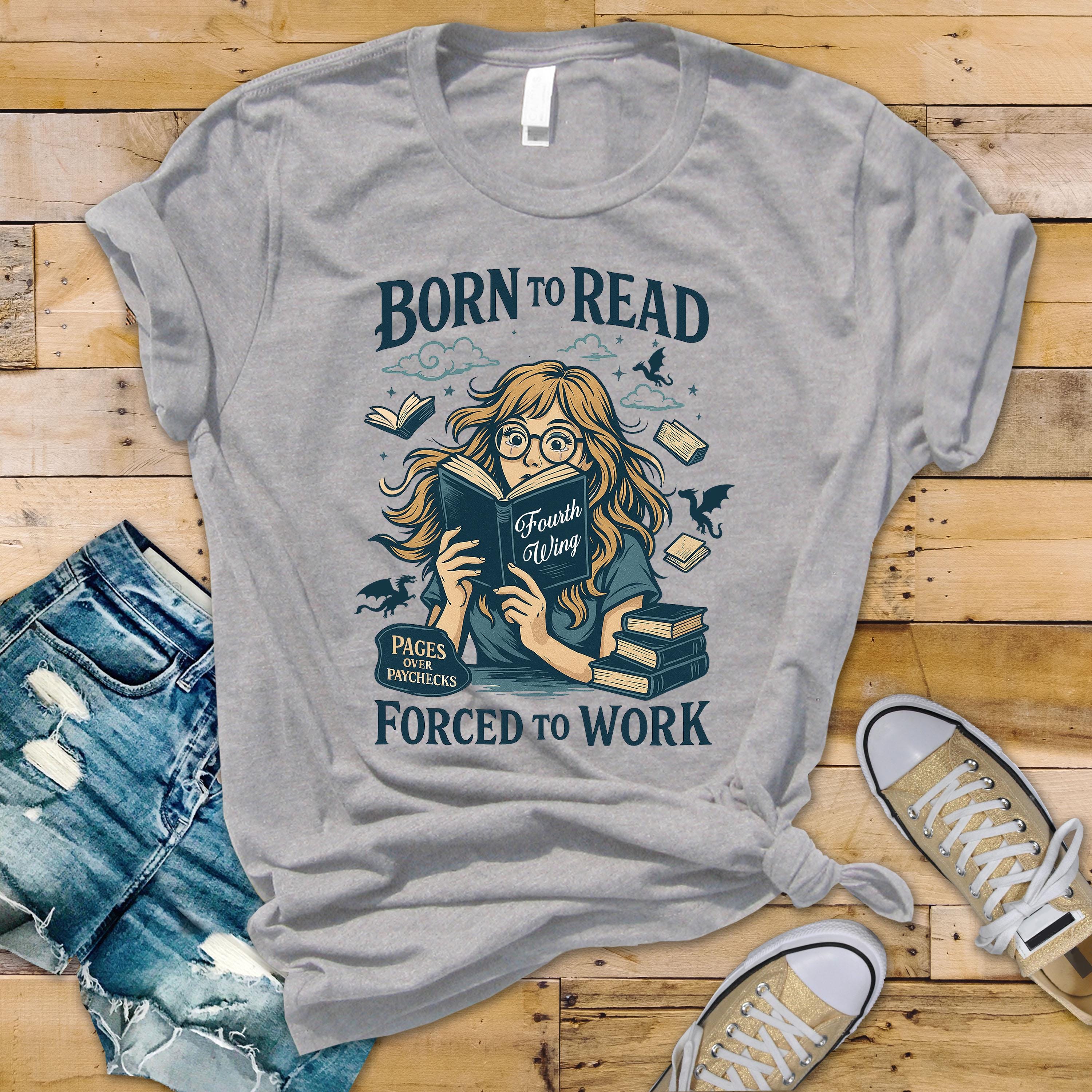 Book Lovers T-Shirt - Born to Read Pages Over Paychecks Design on Bella & Canvas Premium Tee - Funny Graphic Tee with Tracked UK Postage