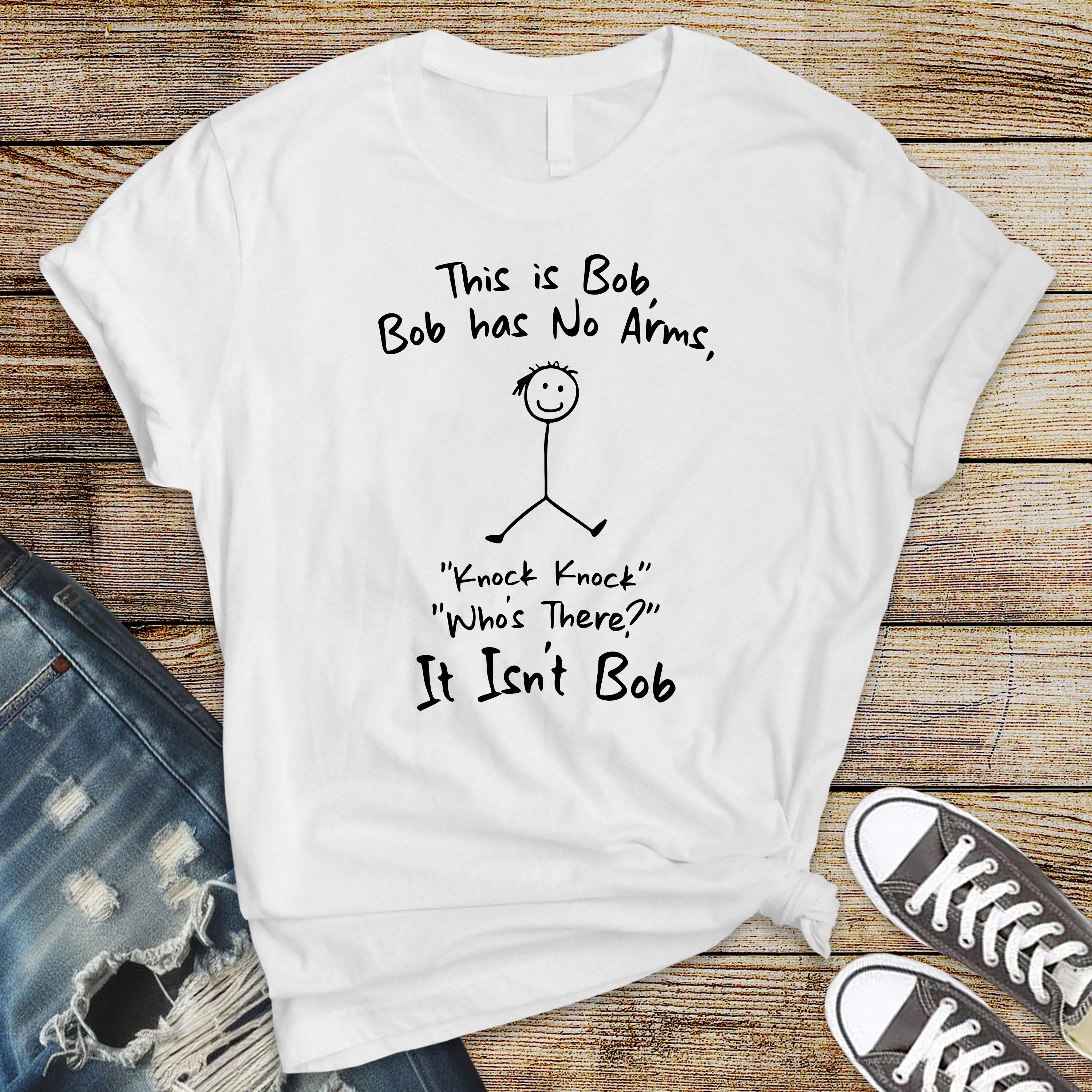 Funny T-Shirt - This is Bob Design on Premium Tee - Funny Graphic Tee with Tracked UK Postage