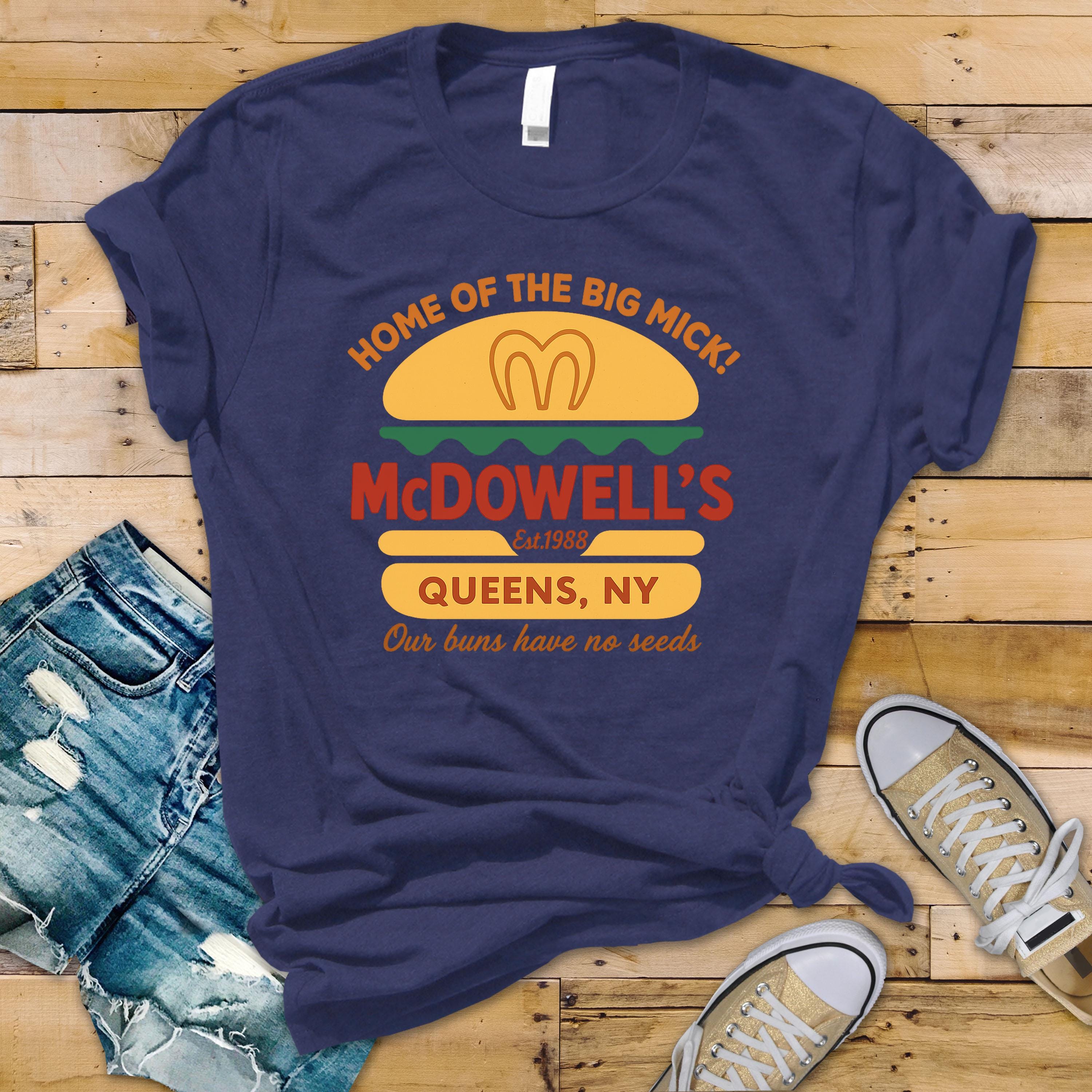 Movie Parody T-Shirt -  Home of the Big Mick - McDowells 88 Design on Premium Tee - Free Tracked UK Postage